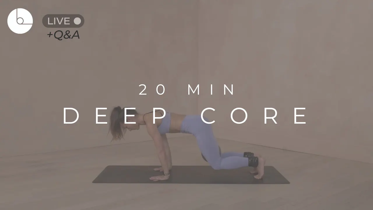 20 MIN : DEEP CORE - B The Method