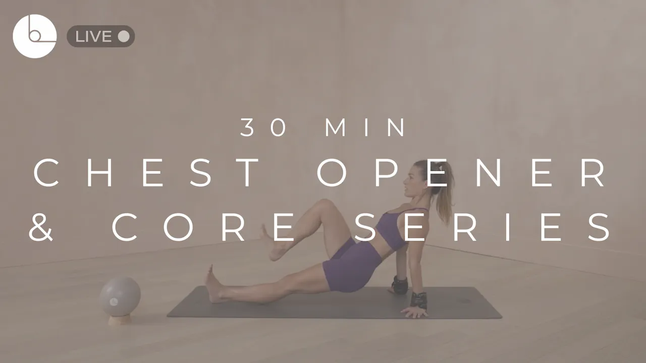 Embedded Core Chest 30 MIN : CHEST OPENER & CORE SERIES - B The Method