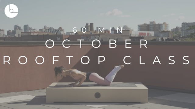 60 MIN : OCTOBER ROOFTOP CLASS