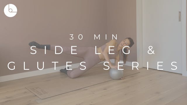 30 MIN : SIDE LEG & GLUTES SERIES #1