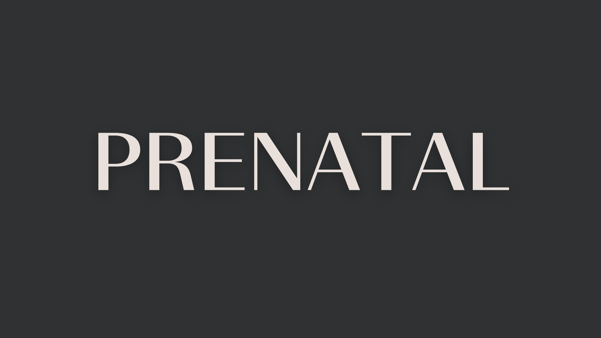 PRENATAL