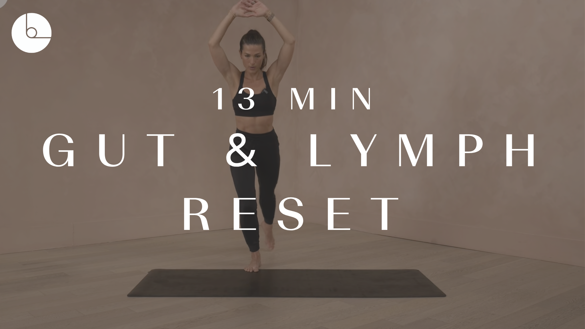 13 min: Gut & Lymphatic Reset