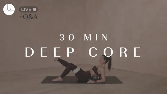 30 MIN: DEEP CORE