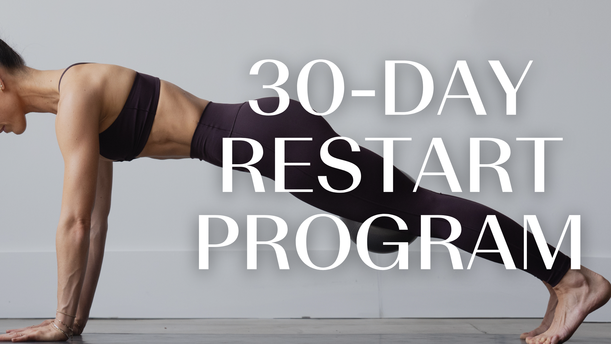 NEW! 30-DAY RESTART PROGRAM
