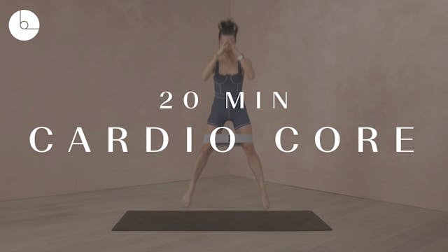 20 MIN : CARDIO CORE