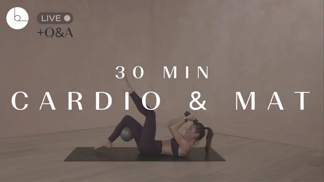 30 MIN : CARDIO & MAT