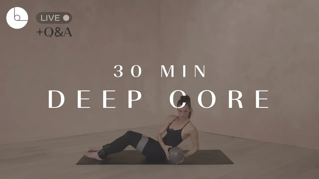 30 MIN : DEEP CORE - B The Method