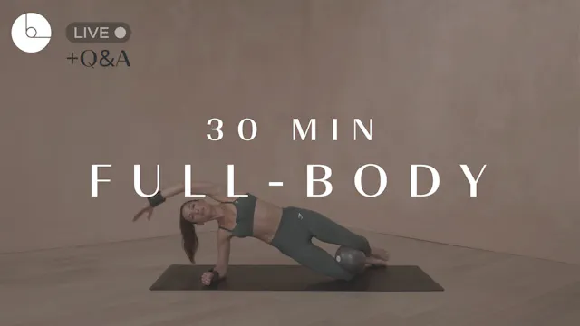 30 min: Full Body