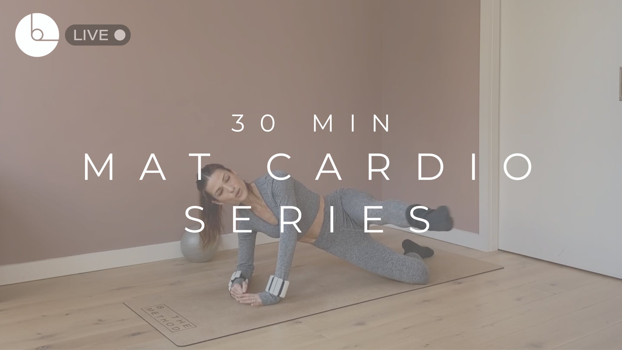 30 MIN : MAT CARDIO SERIES