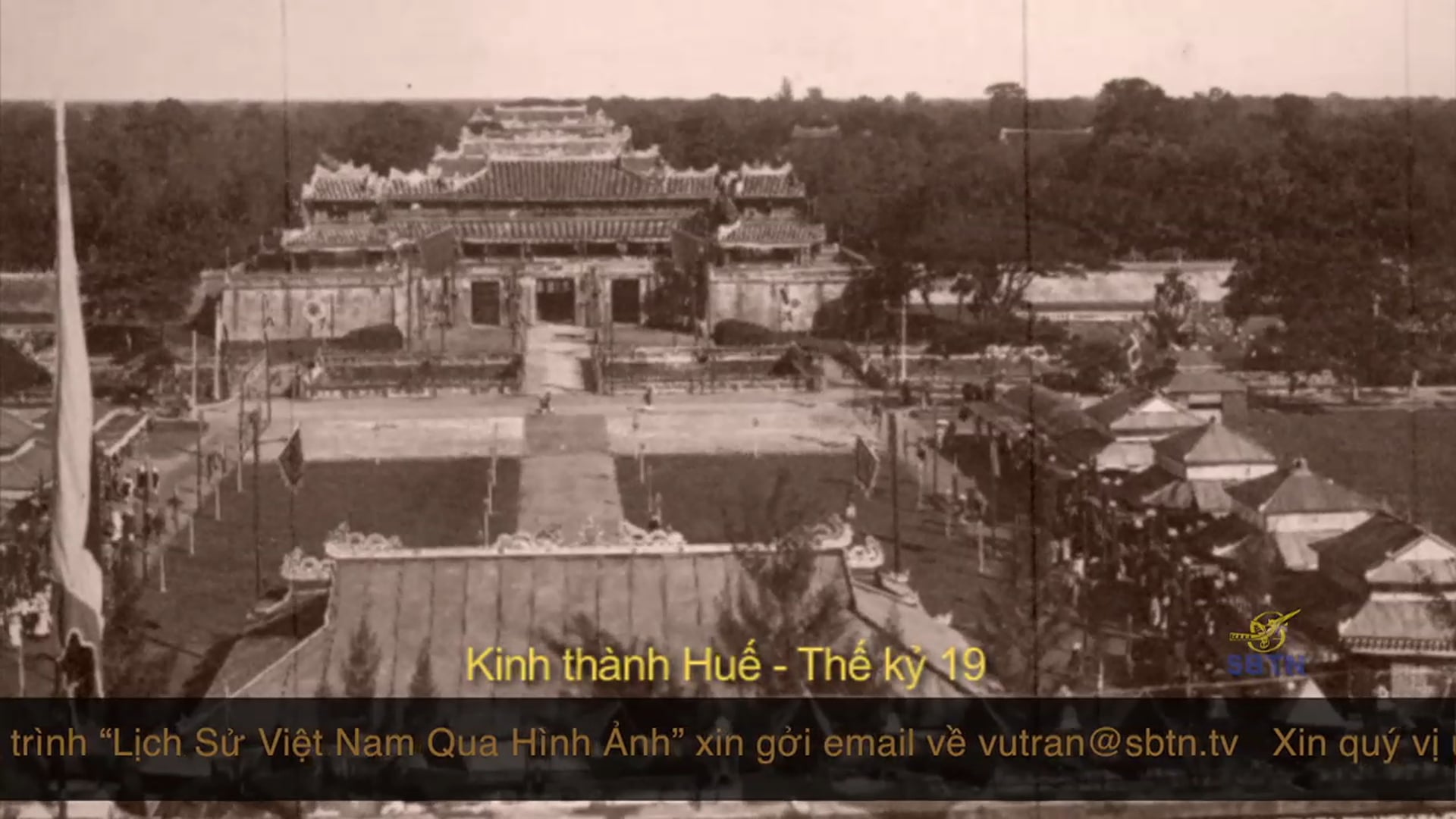 Lịch Sử Việt Nam 17 - Cố Đô Huế