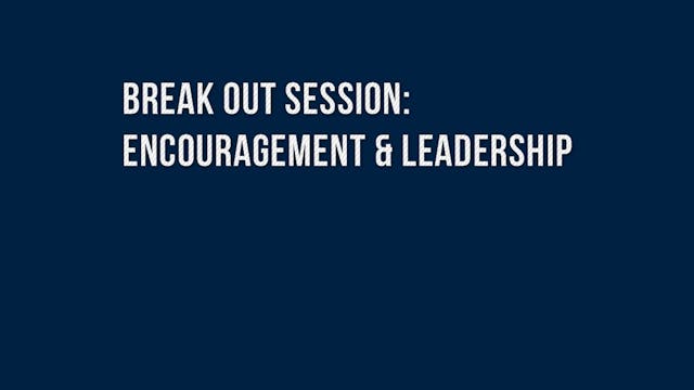 Breakout Room Encouragement and Leade...