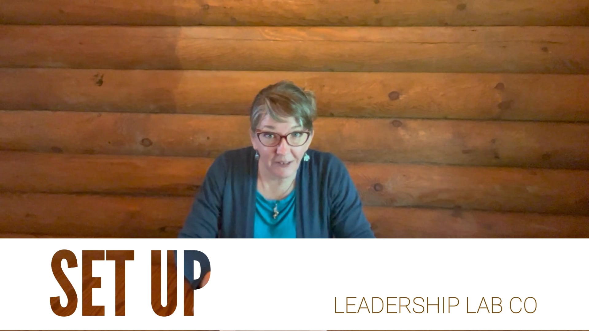 Leadership Lab Set up