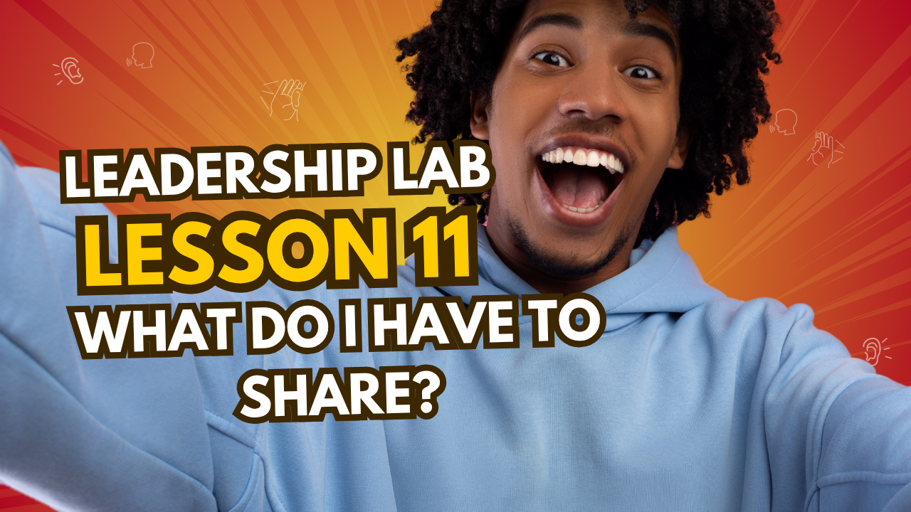 Leadership Lab Week 11