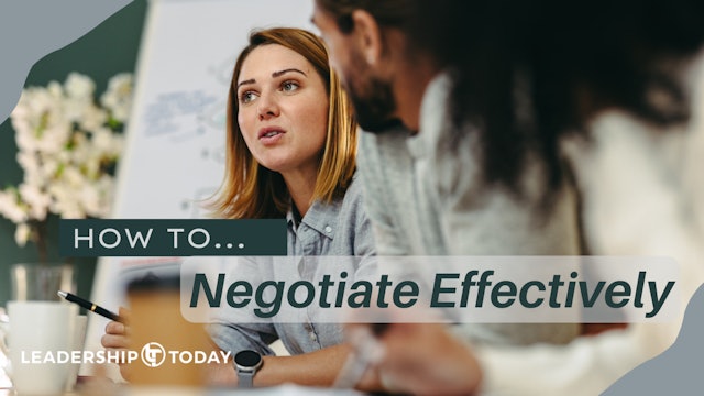 How To - Negotiate Effectively