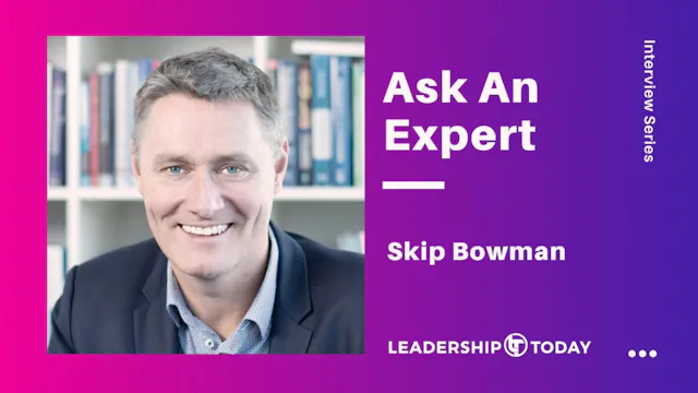 Ask an Expert - Skip Bowman