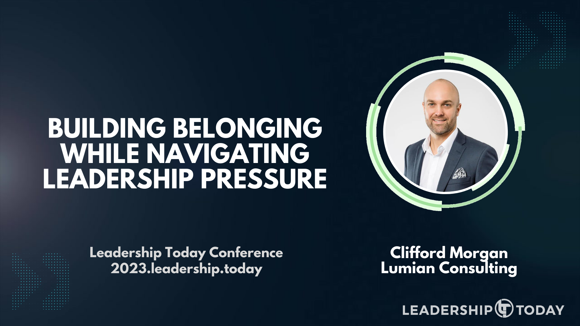 Clifford Morgan - Building Belonging While Navigating Leadership Pressure