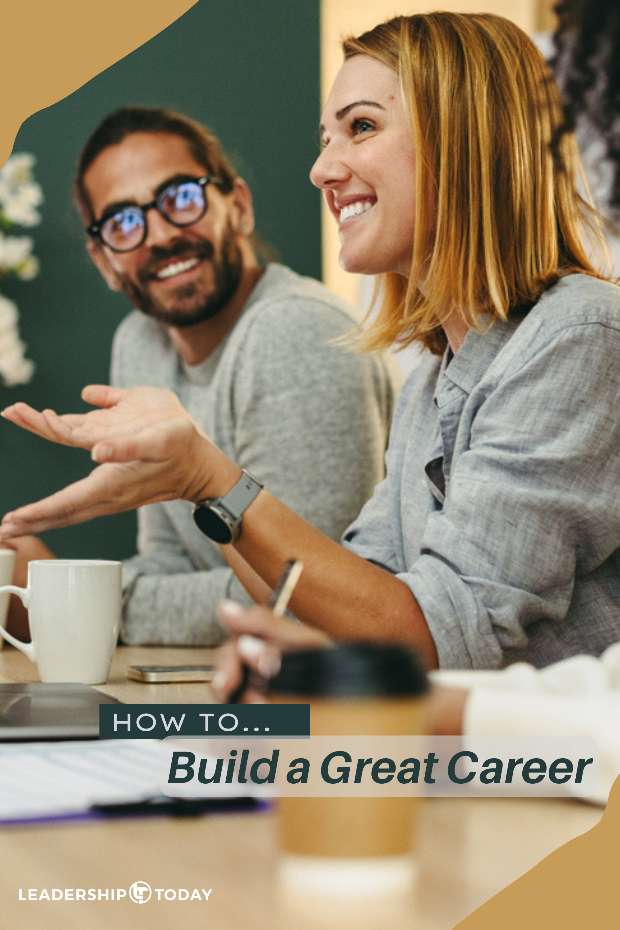 How To - Build A Great Career