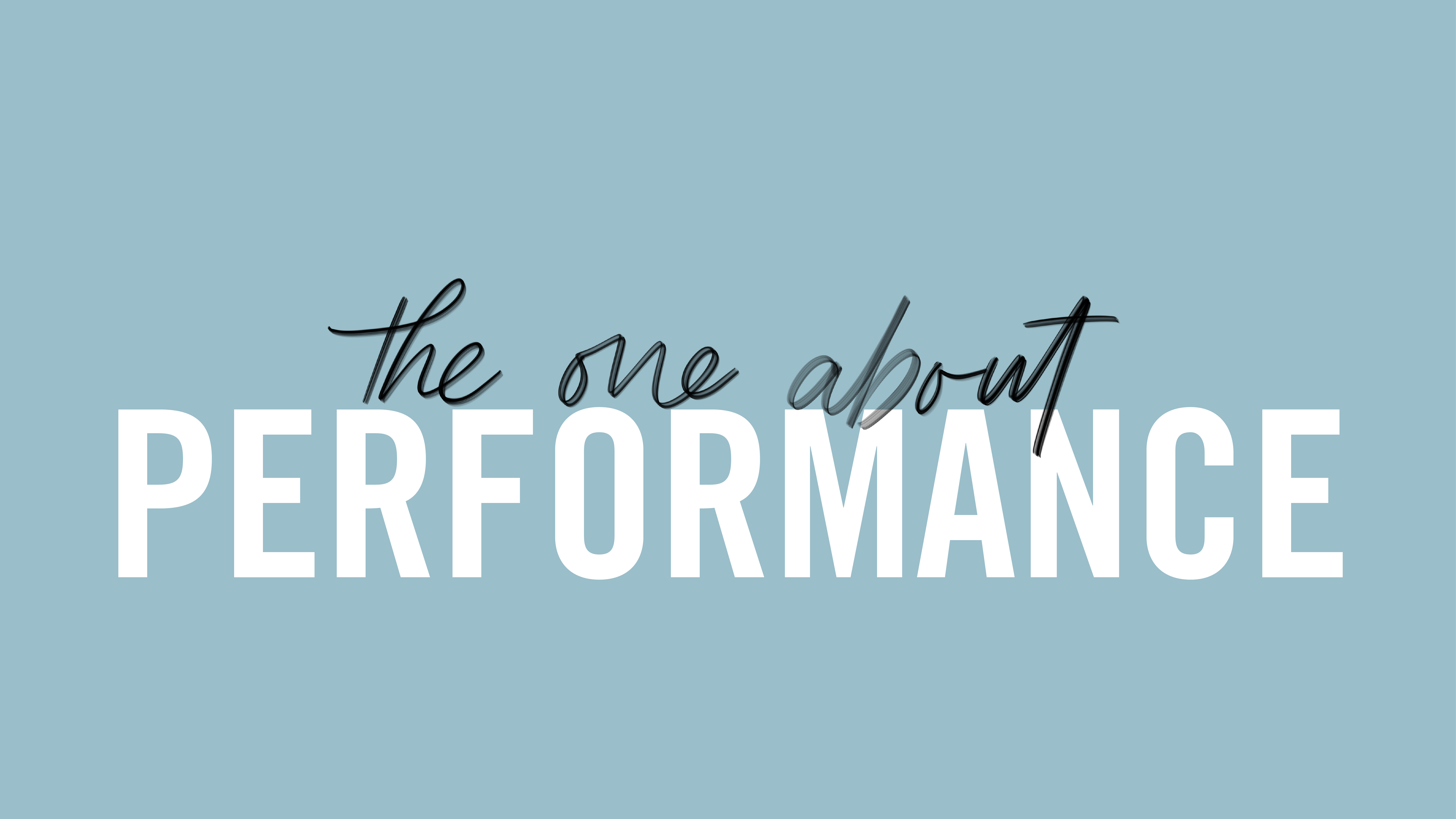 #6 The One About Performance