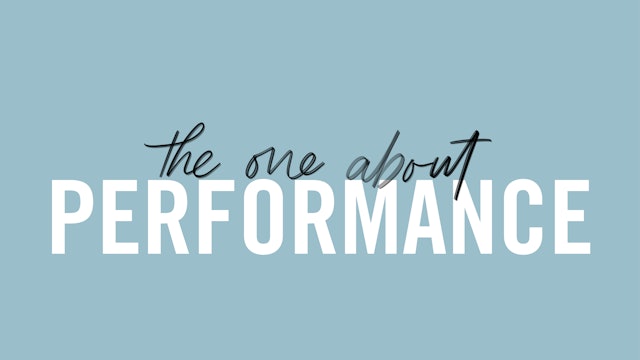 #6 The One About Performance