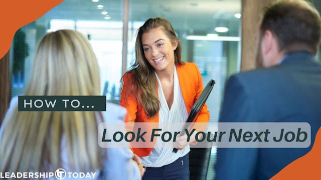 How To - Look For Your Next Job