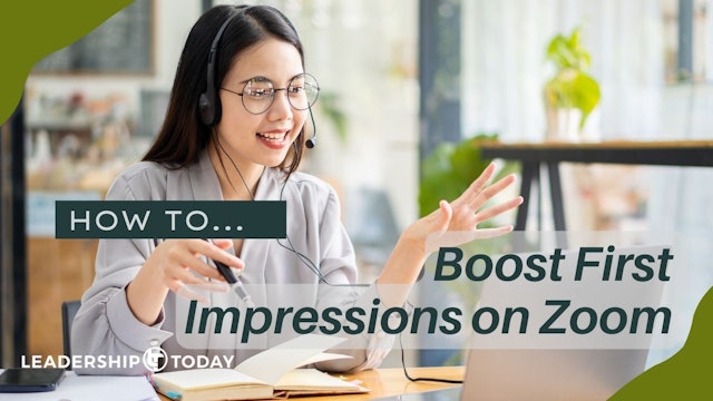 How To - Boost First Impressions on Zoom