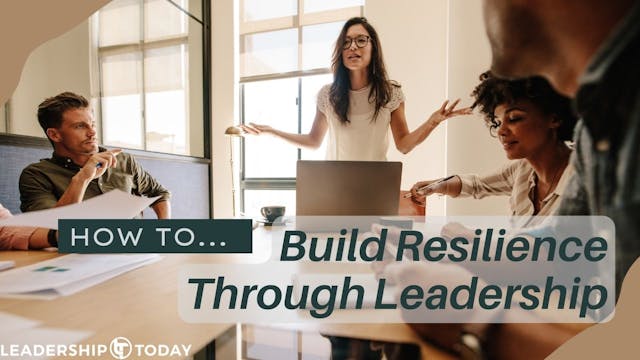 How To - Build Resilience Through Lea...