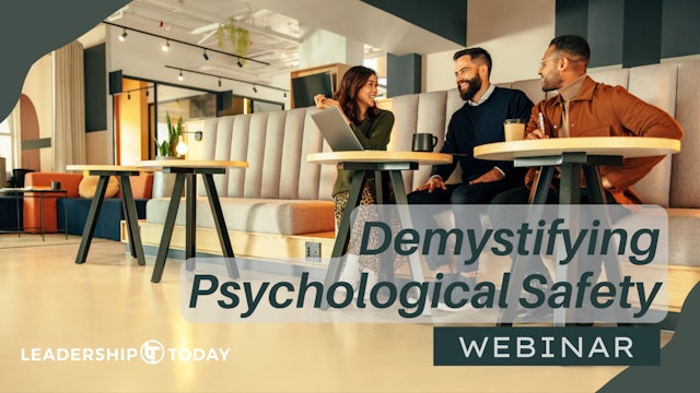 Webinar: Demystifying Psychological Safety