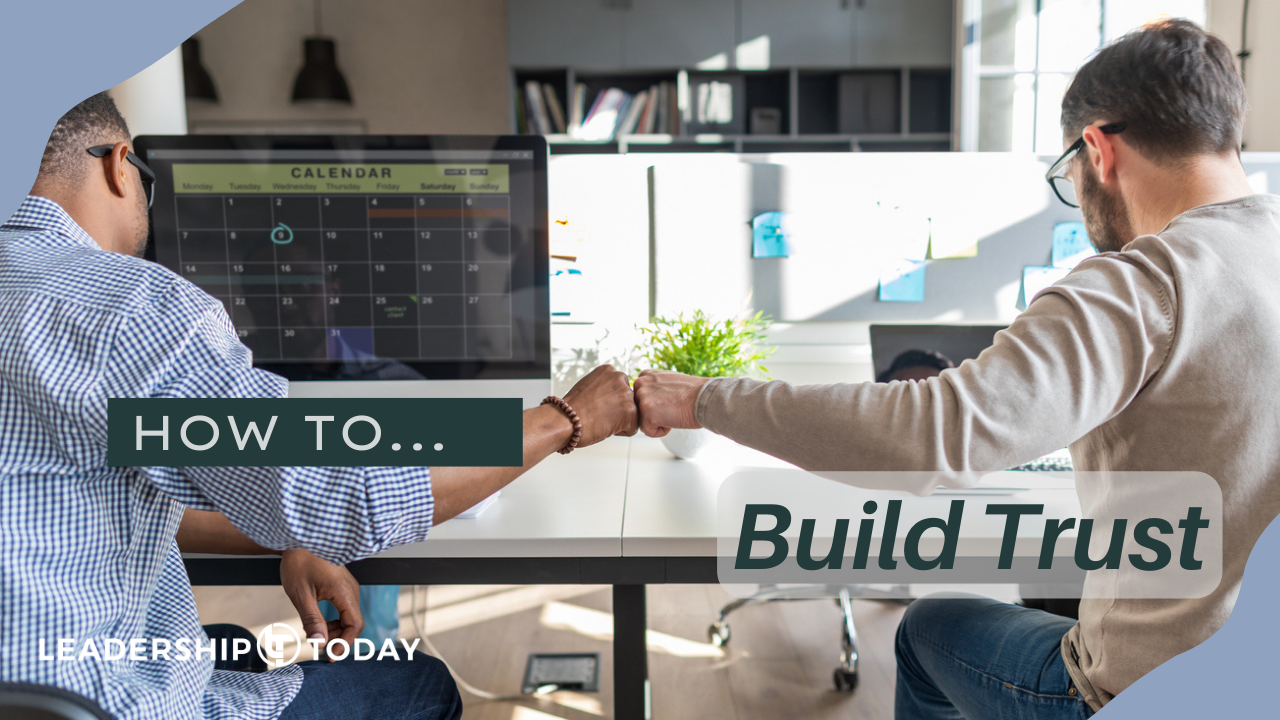 How To - Build Trust