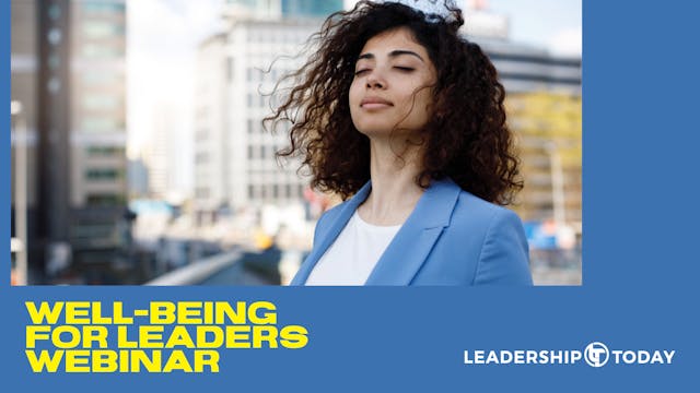 Webinar: Well-Being for Leaders