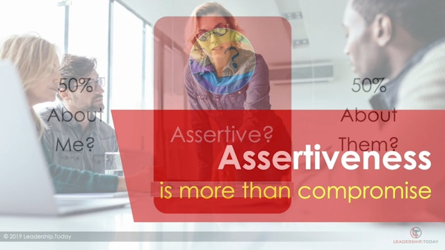 Day Two - What is Assertiveness?