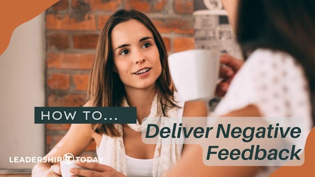 How To - Deliver Negative Feedback