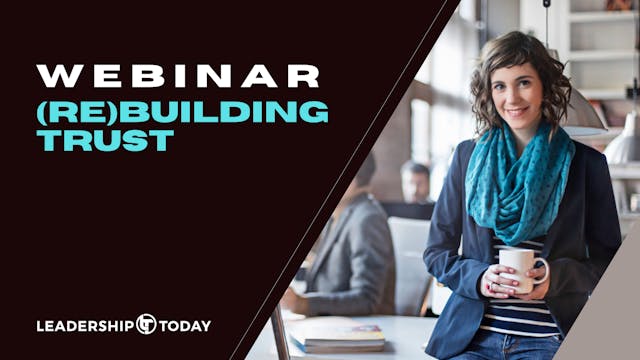 Webinar: Rebuilding Trust