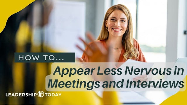 How To - Appear Less Nervous In Meeti...