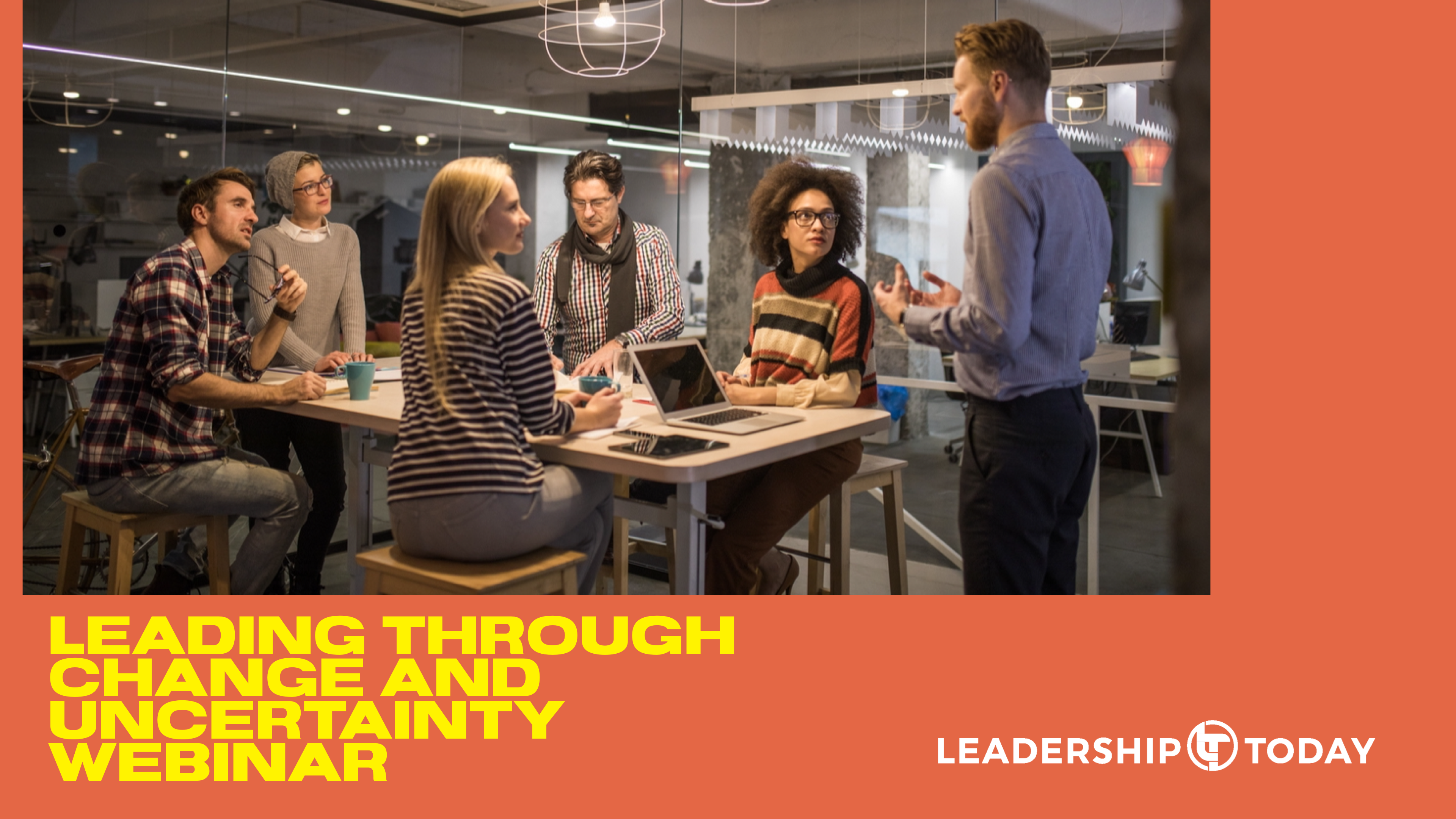 Webinar: Leading Through Change and Uncertainty