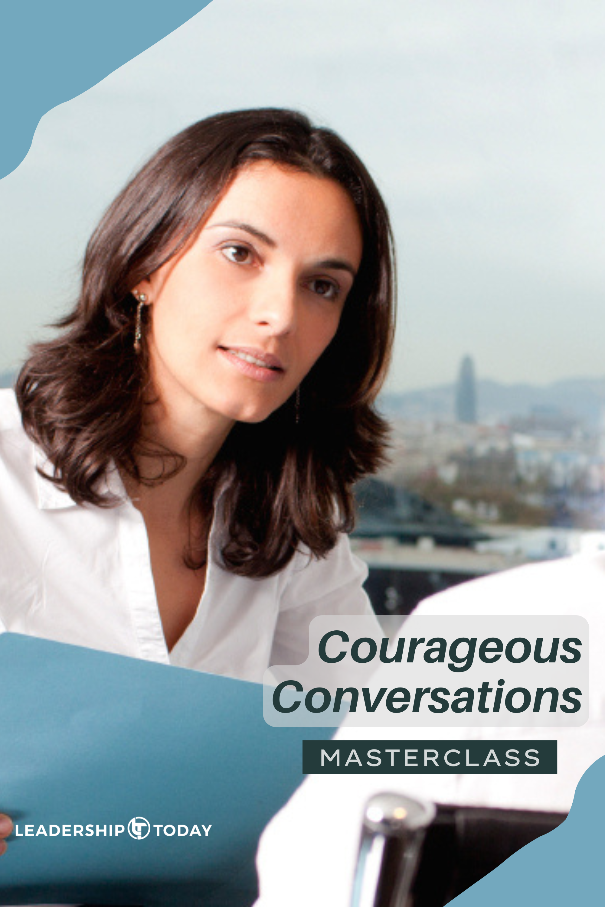 Masterclass - Courageous Conversations
