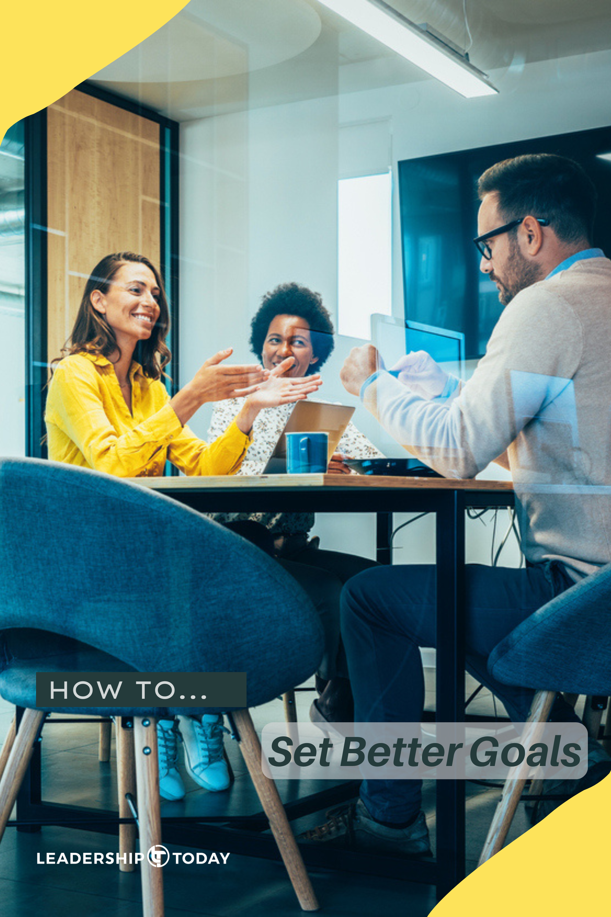 How To - Set Better Goals