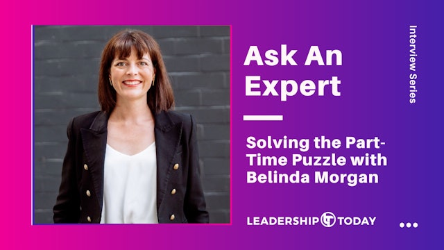 Belinda Morgan - Solving the Part-Time Puzzle