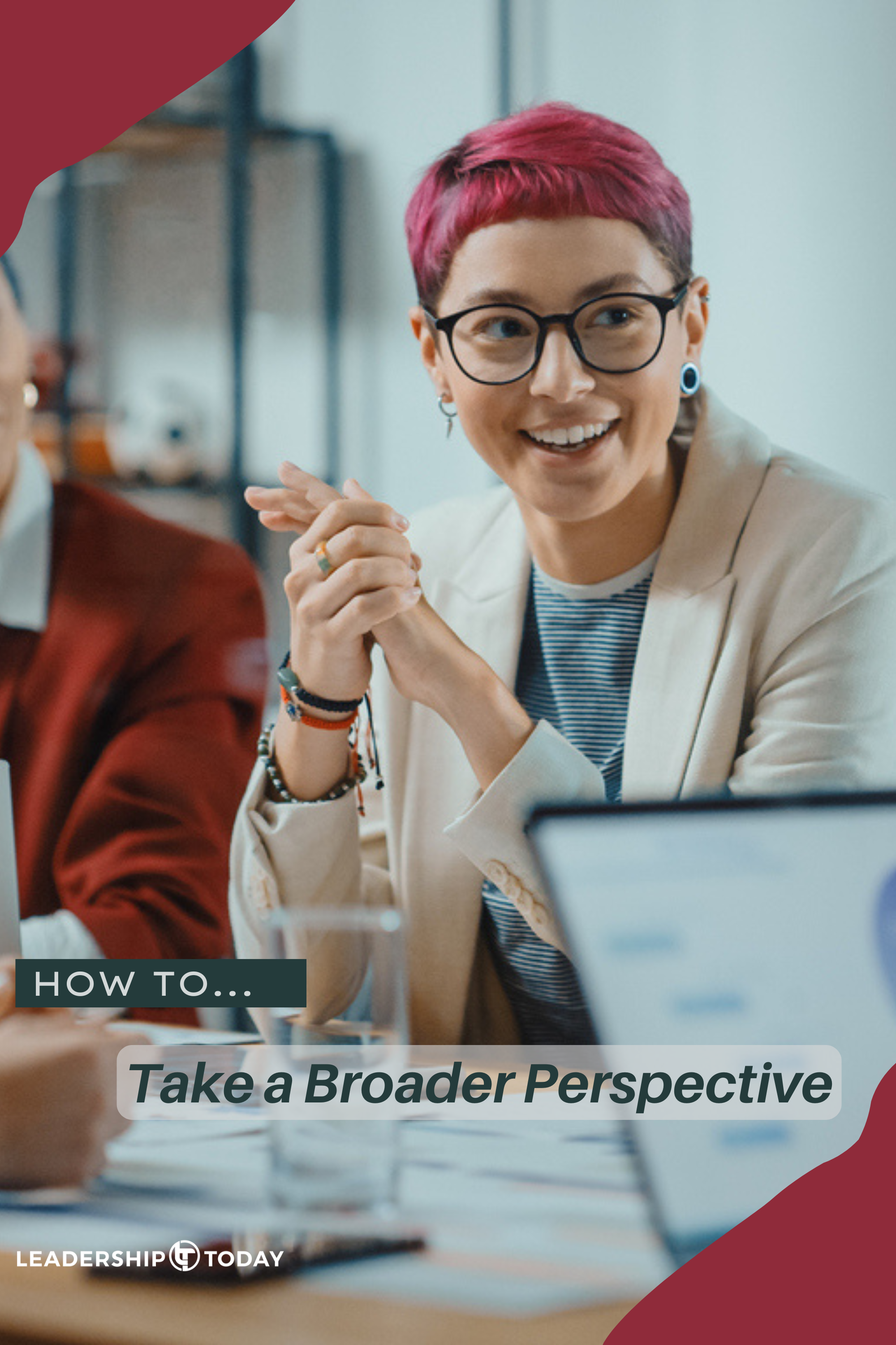 How To - Take a Broader Perspective