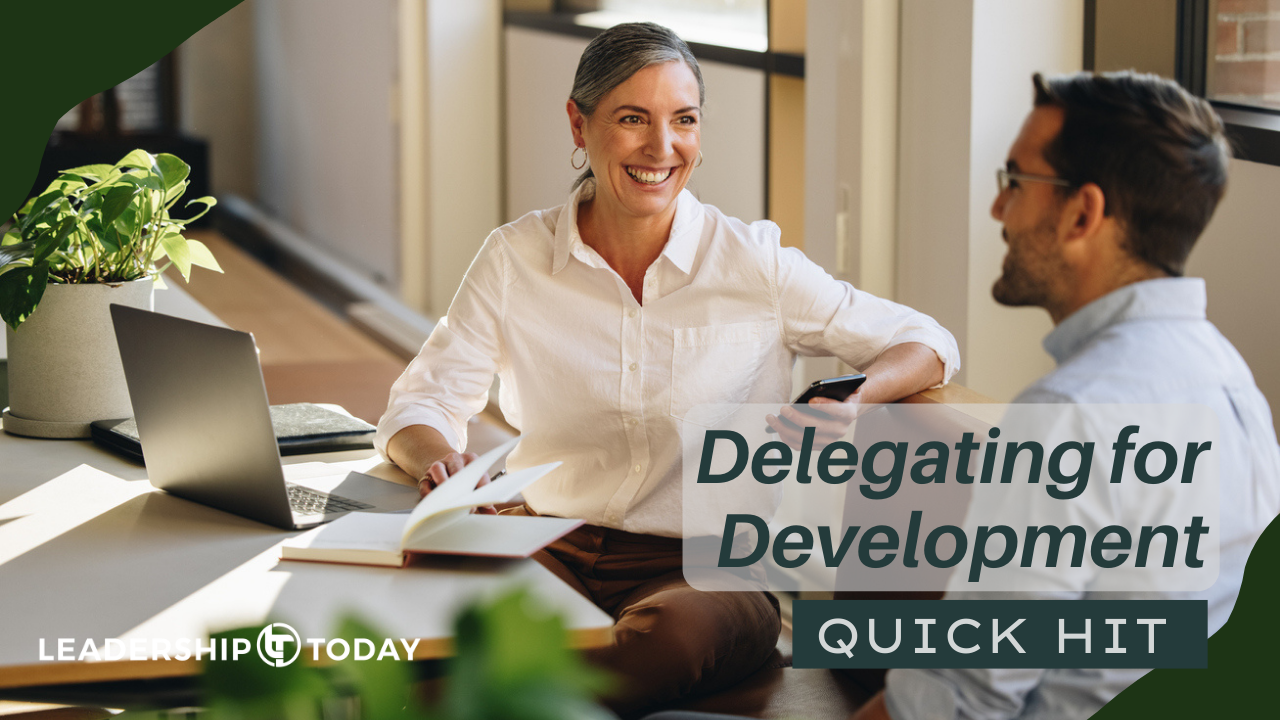Quick Hit - Delegating for Development