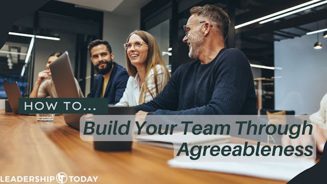 How To - Build Your Team Through Agre...