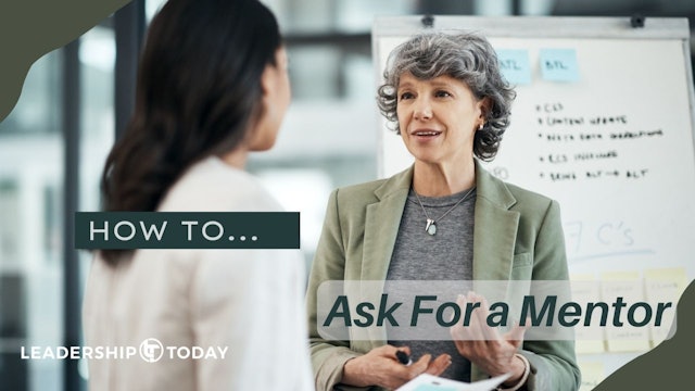 How To - Ask For a Mentor
