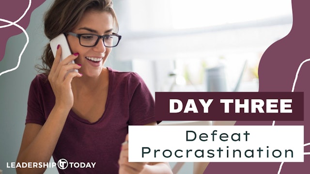 Defeat Procrastination Challenge - Day Three