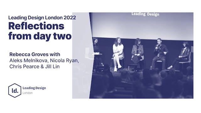 Reflections on Leading Design London ...