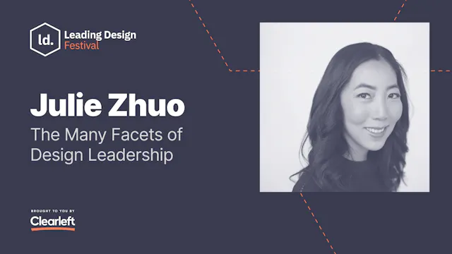 Julie Zhuo - The Many Facets of Desig...