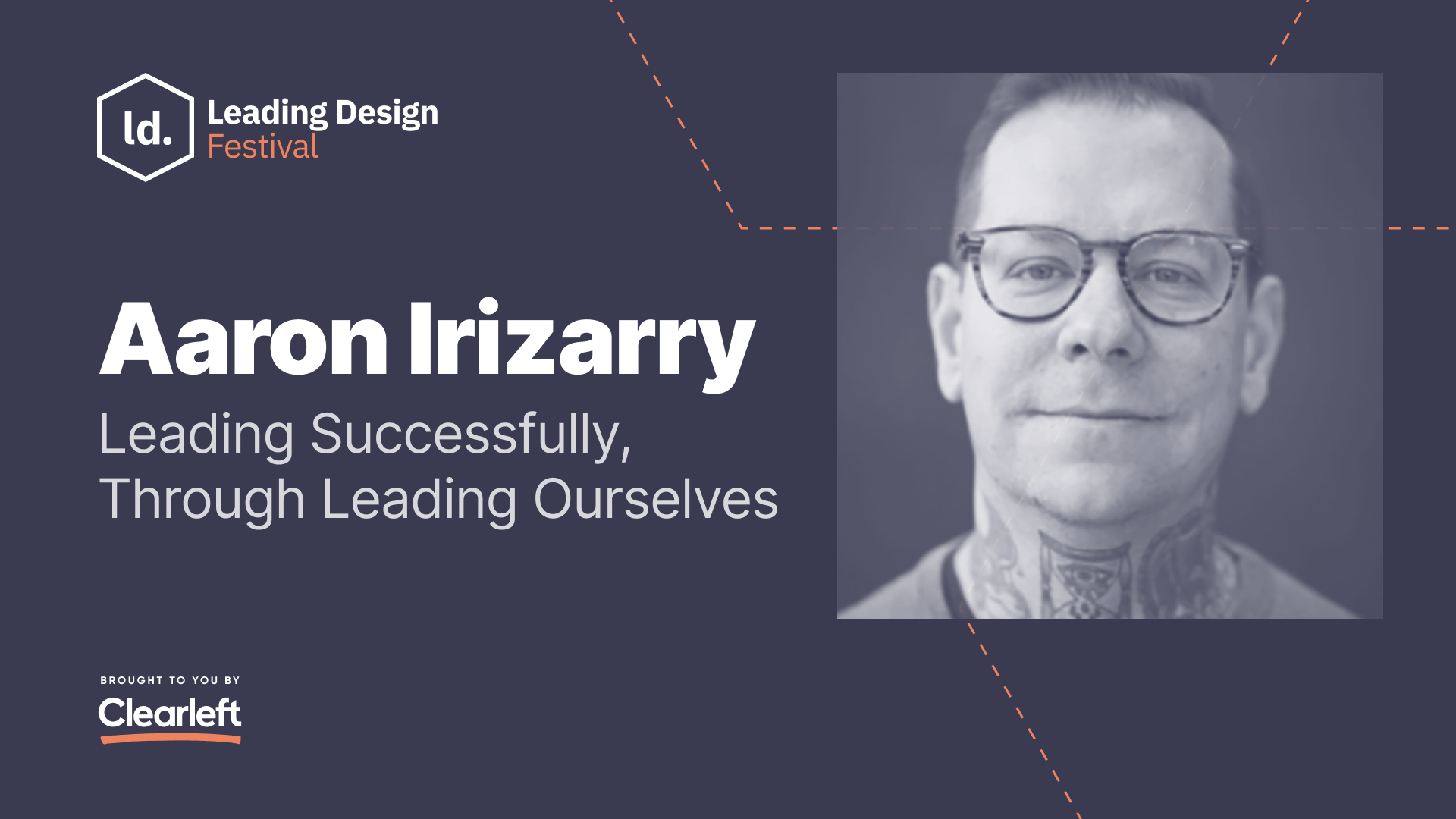 Aaron Irizarry - Leading Successfully, Through Leading Ourselves