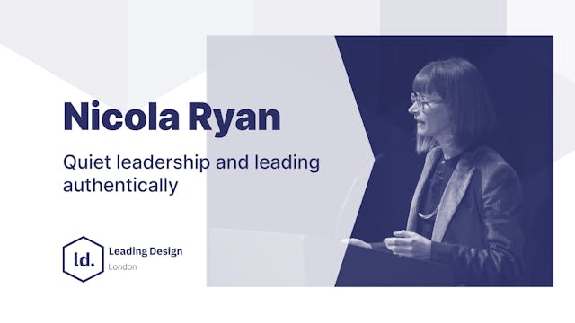 Nicola Ryan - Quiet leadership and le...