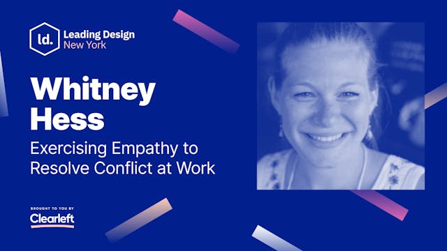 Whitney Hess - Exercising Empathy to ...