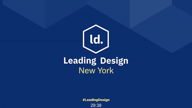 Day 1 of Leading Design New York Virt...