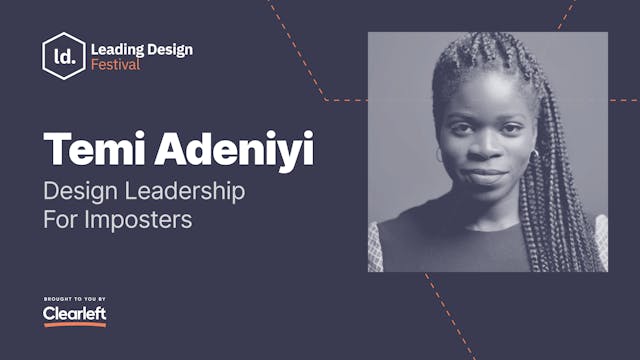 Temi Adeniyi - Design Leadership For ...