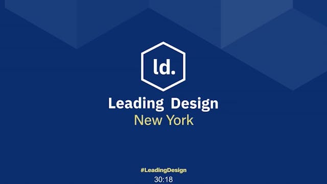 Day 2 of Leading Design New York Virt...